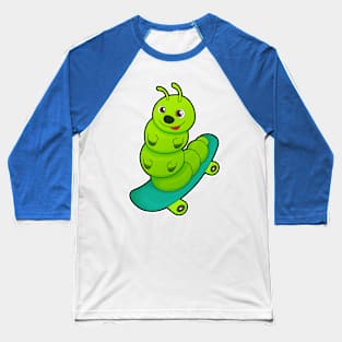 Caterpillar as Skater with Skateboard Baseball T-Shirt